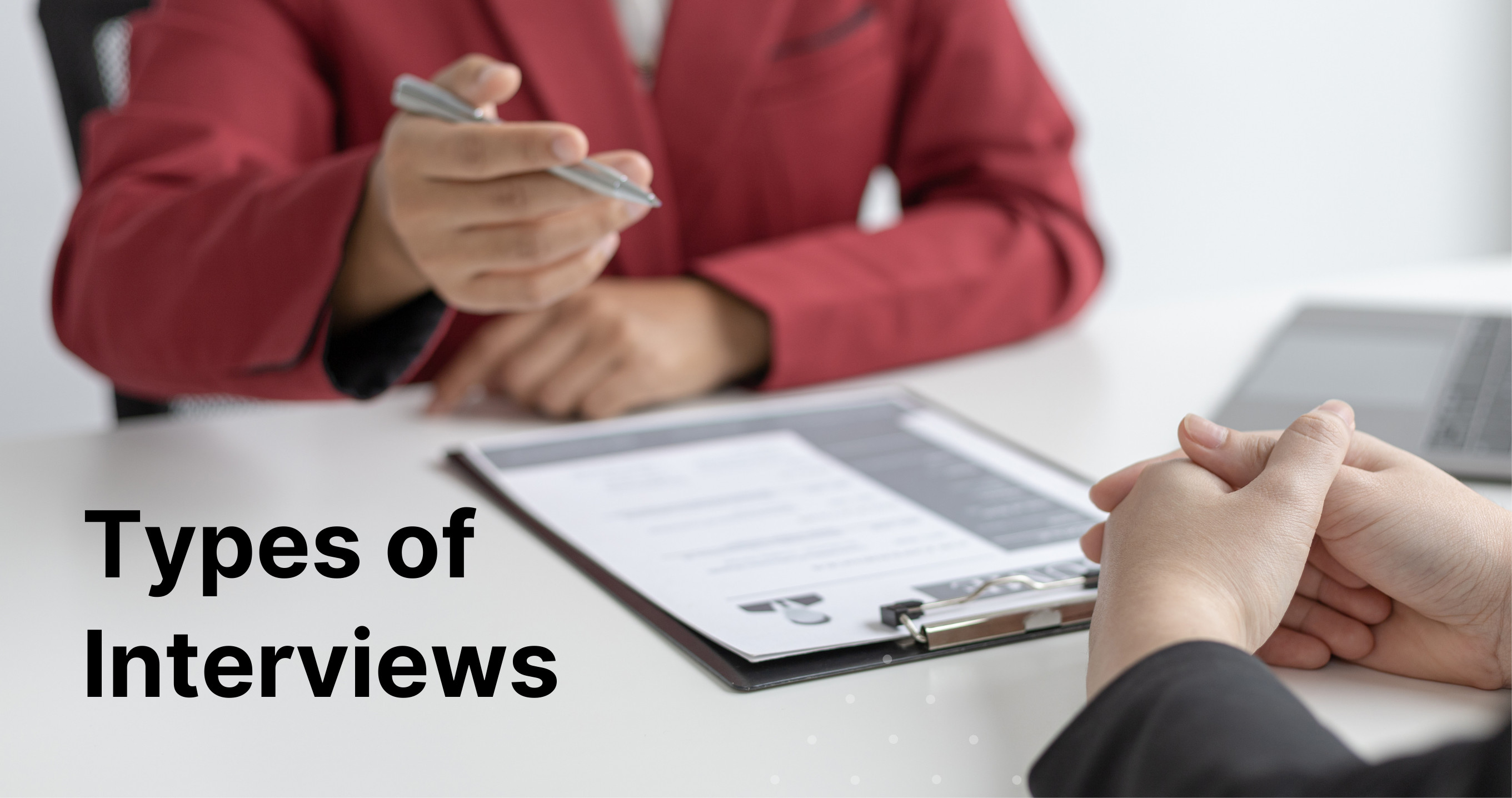 15 Different Types of Interviews w/ Example Questions & Tips | Cake